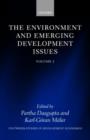 The Environment and Emerging Development Issues: Volume 1 - Book