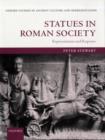 Statues in Roman Society : Representation and Response - Book