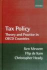 Tax Policy : Theory and Practice in OECD Countries - Book