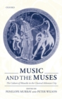 Music and the Muses : The Culture of Mousike in the Classical Athenian City - Book