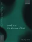 Truth and the Absence of Fact - Book