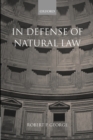 In Defense of Natural Law - Book