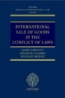 International Sale of Goods in the Conflict of Laws - Book