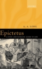 Epictetus : A Stoic and Socratic Guide to Life - Book