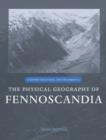 The Physical Geography of Fennoscandia - Book