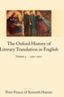 The Oxford History of Literary Translation in English: : Volume 4: 1790-1900 - Book