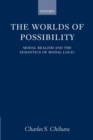 The Worlds of Possibility : Modal Realism and the Semantics of Modal Logic - Book