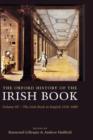 The Oxford History of the Irish Book, Volume III : The Irish Book in English, 1550-1800 - Book