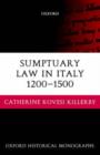 Sumptuary Law in Italy 1200-1500 - Book