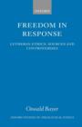 Freedom in Response : Lutheran Ethics: Sources and Controversies - Book