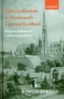 Episcopalianism in Nineteenth-Century Scotland : Religious Responses to a Modernizing Society - Book