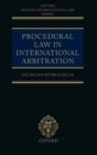 Procedural Law in International Arbitration - Book