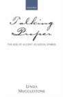 Talking Proper : The Rise of Accent as Social Symbol - Book