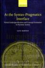 At the Syntax-Pragmatics Interface : Verbal Underspecification and Concept Formation in Dynamic Syntax - Book