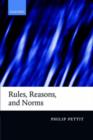 Rules, Reasons, and Norms - Book