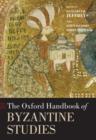 The Oxford Handbook of Byzantine Studies - Book