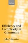Efficiency and Complexity in Grammars - Book