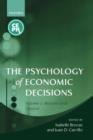 The Psychology of Economic Decisions : Volume Two: Reasons and Choices - Book