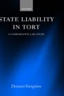 State Liability in Tort : A Comparative Law Study - Book