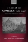 Themes in Comparative Law : In Honour of Bernard Rudden - Book