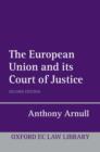 The European Union and its Court of Justice - Book