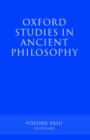Oxford Studies in Ancient Philosophy volume XXIII : Winter 2002 - Book