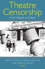 Theatre Censorship : From Walpole to Wilson - Book