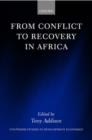 From Conflict to Recovery in Africa - Book