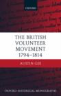 The British Volunteer Movement 1794-1814 - Book