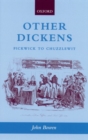 Other Dickens : Pickwick to Chuzzlewit - Book