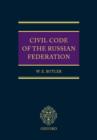 Civil Code of the Russian Federation : Parts One, Two and Three - Book