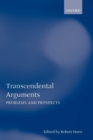 Transcendental Arguments : Problems and Prospects - Book