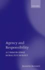 Agency and Responsibility : A Common-Sense Moral Psychology - Book