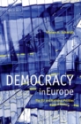 Democracy in Europe : The EU and National Polities - Book
