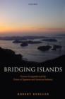 Bridging Islands : Venture Companies and the Future of Japanese and American Industry - Book