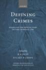 Defining Crimes : Essays on The Special Part of the Criminal Law - Book