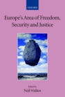Europe's Area of Freedom, Security, and Justice - Book