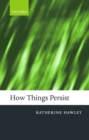 How Things Persist - Book