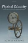 Physical Relativity : Space-time structure from a dynamical perspective - Book