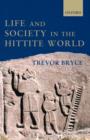 Life and Society in the Hittite World - Book