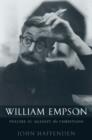 William Empson, Volume II : Against the Christians - Book