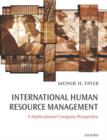 International Human Resource Management : A Multinational Company Perspective - Book
