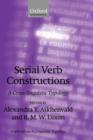 Serial Verb Constructions : A Cross-Linguistic Typology - Book