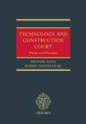 Technology and Construction Court : Practice and Procedure - Book