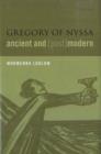 Gregory of Nyssa, Ancient and (Post)modern - Book