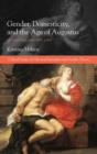 Gender, Domesticity, and the Age of Augustus : Inventing Private Life - Book