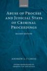 Abuse of Process and Judicial Stays of Criminal Proceedings - Book