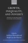 Growth, Inequality, and Poverty : Prospects for Pro-poor Economic Development - Book