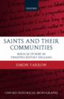 Saints and their Communities : Miracle Stories in Twelfth-Century England - Book