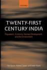 Twenty-First Century India : Population, Economy, Human Development, and the Environment - Book
